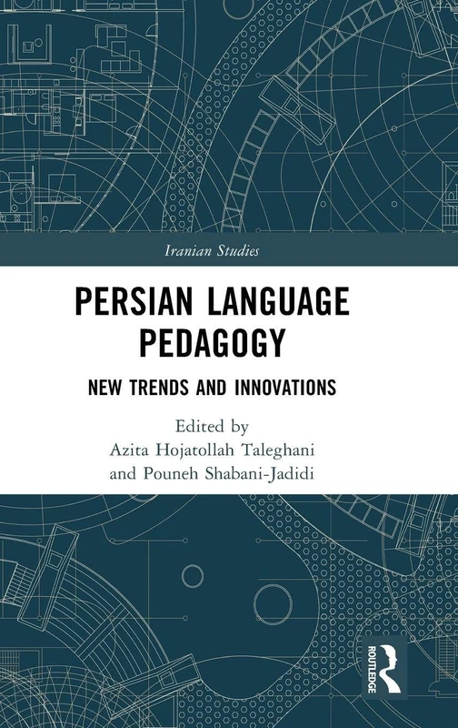 Routledge Persian Language Pedagogy - Iranian Studies Book