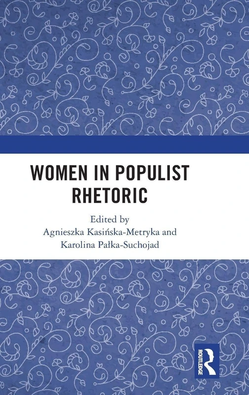 Routledge - Women in Populist Rhetoric Book