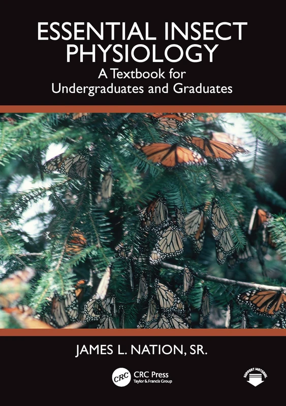 Essential Insect Physiology: A Textbook for Undergraduates and Graduates