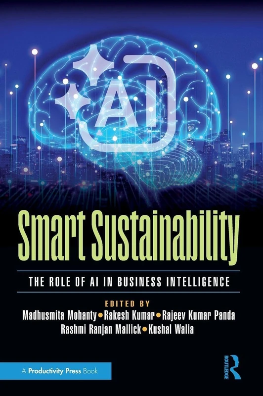 Smart Sustainability: The Role of AI in Business Intelligence