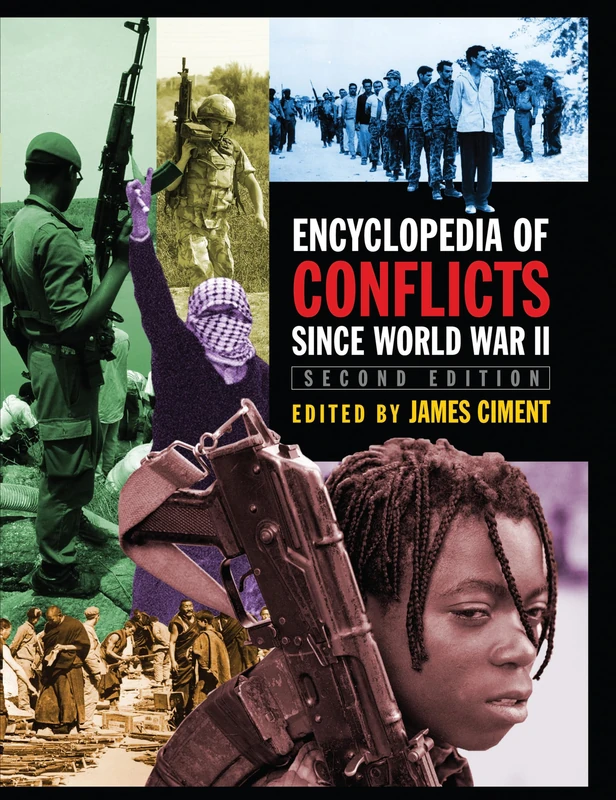 Encyclopedia of Conflicts Since World War II