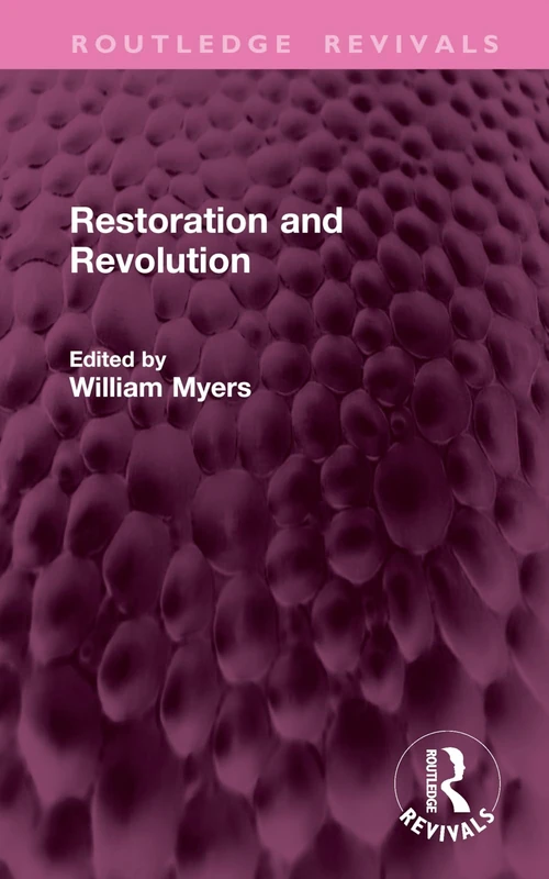 Restoration and Revolution (Routledge Revivals)