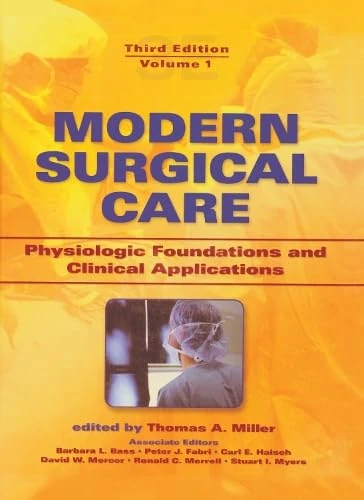 Modern Surgical Care: Physiologic Foundations and Clinical Applications