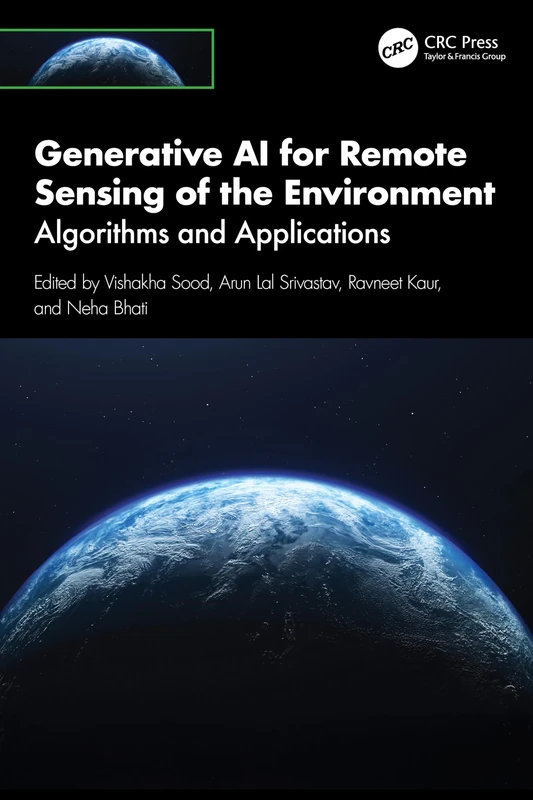 Generative AI for Remote Sensing of the Environment: Algorithms and Applications