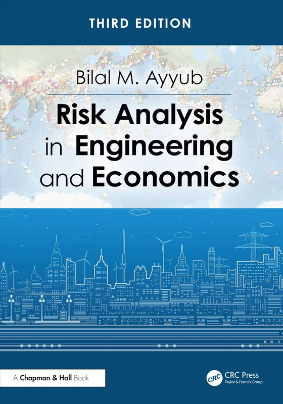 Risk Analysis in Engineering and Economics