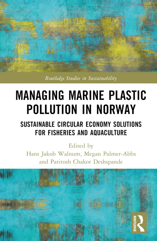 Routledge Managing Marine Plastic Pollution in Norway Book