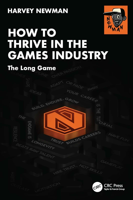 How to Thrive in the Games Industry: The Long Game