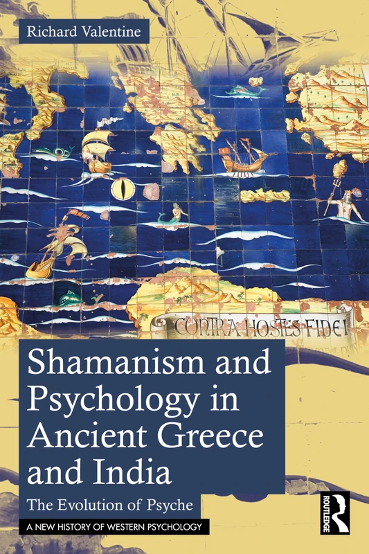 Routledge - Shamanism and Psychology in Ancient Greece and India