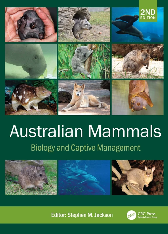 Australian Mammals: Biology and Captive Management