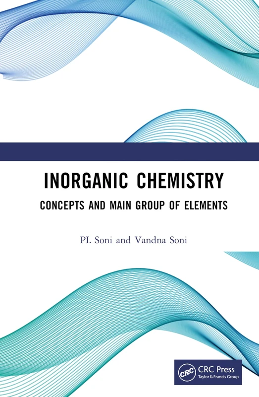 Inorganic Chemistry: Concepts and Main Group of Elements