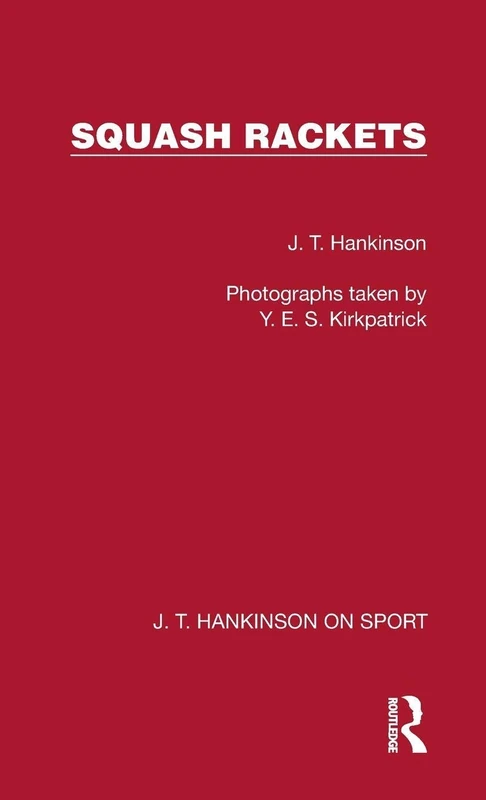 Squash Rackets (J. T. Hankinson on Sport) - Image 1