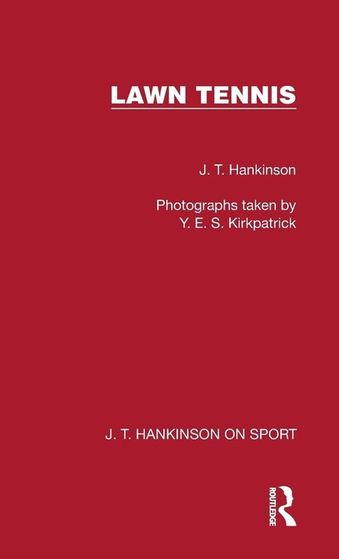 Lawn Tennis (J. T. Hankinson on Sport)