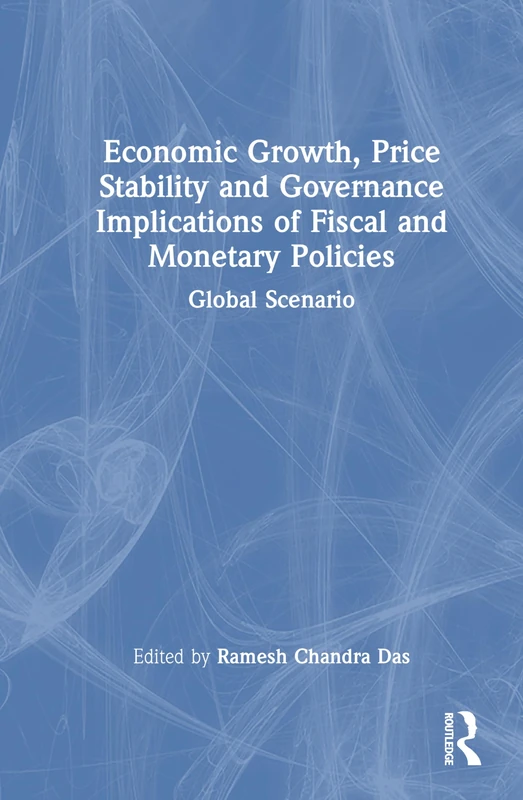 Routledge Economic Growth and Fiscal Policy Global Scenario