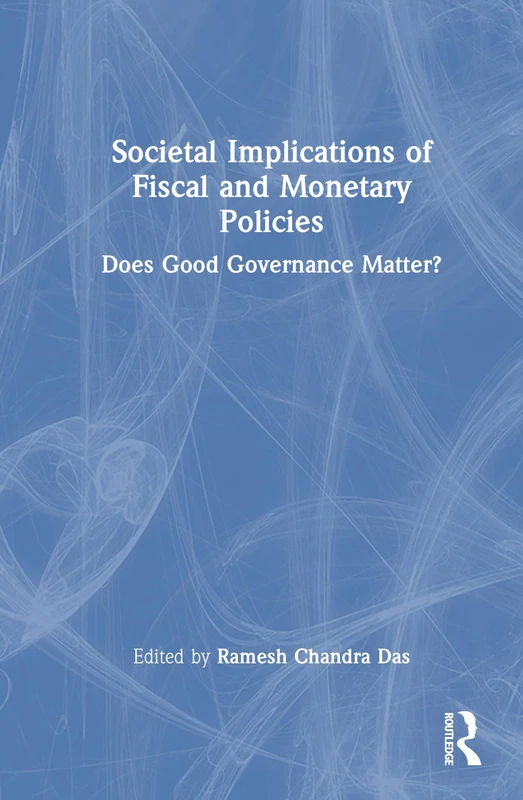Societal Implications of Fiscal and Monetary Policies - Routledge - Image 1