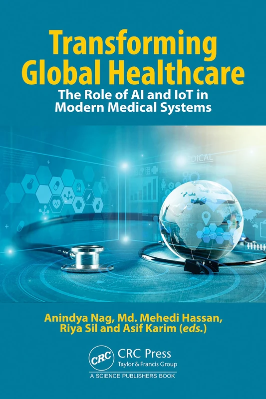 Transforming Global Healthcare: The Role of AI and IoT in Modern Medical Systems