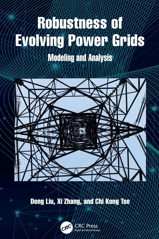 Robustness of Evolving Power Grids: Modeling and Analysis