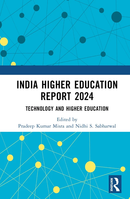 Routledge India Higher Education Report 2024 - Technology Book