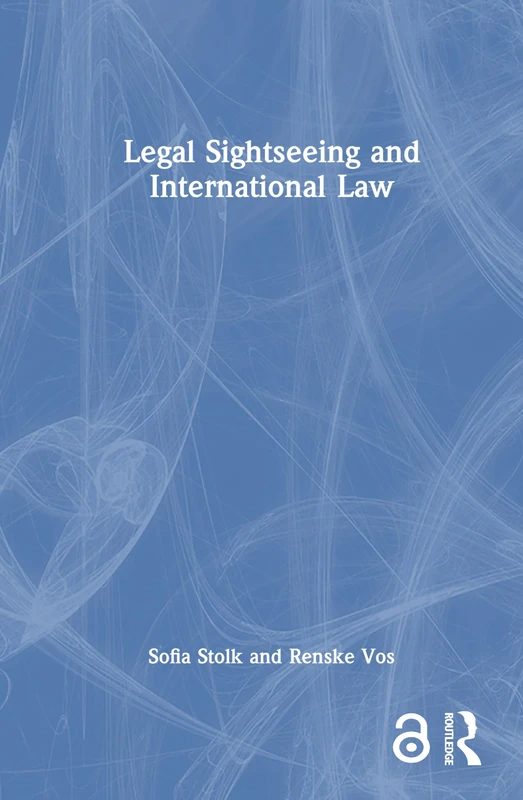 Routledge Legal Sightseeing and International Law Book