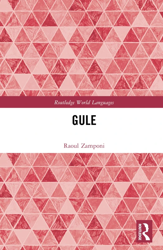 Gule (Routledge World Languages)