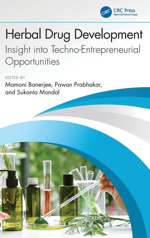 Herbal Drug Development: Insight into Techno-Entrepreneurial Opportunities