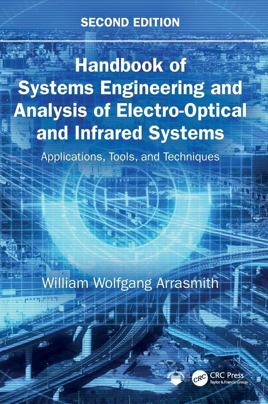 CRC Press Handbook of Systems Engineering and EO/IR Systems