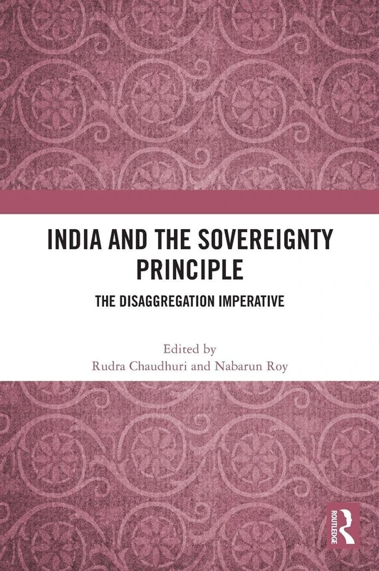 India and the Sovereignty Principle: The Disaggregation Imperative