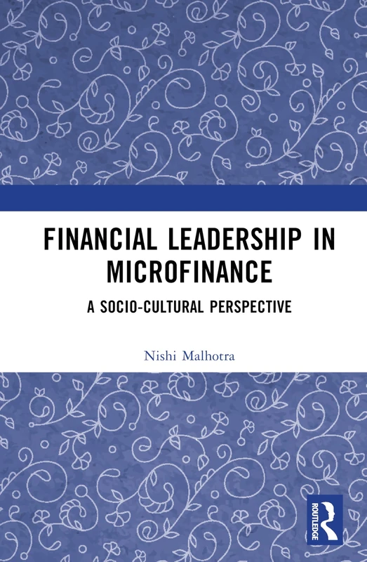 Financial Leadership in Microfinance: A Socio-Cultural Perspective