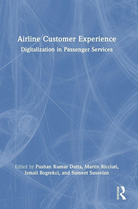 Airline Customer Experience: Digitalization in Passenger Services