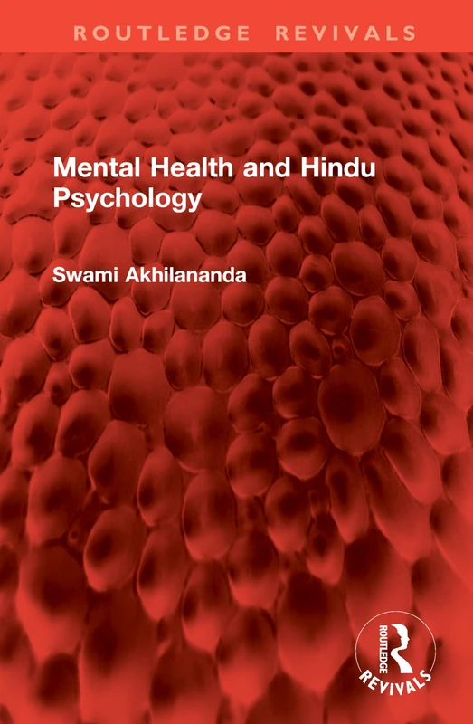 Mental Health and Hindu Psychology (Routledge Revivals)