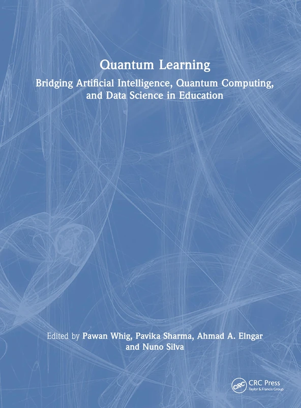 Quantum Learning: Bridging Artificial Intelligence, Quantum Computing, and Data Science in Education