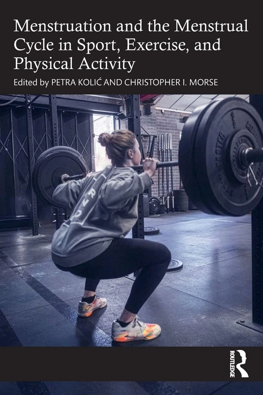 The Menstruation and the Menstrual Cycle in Sport, Exercise, and Physical Activity