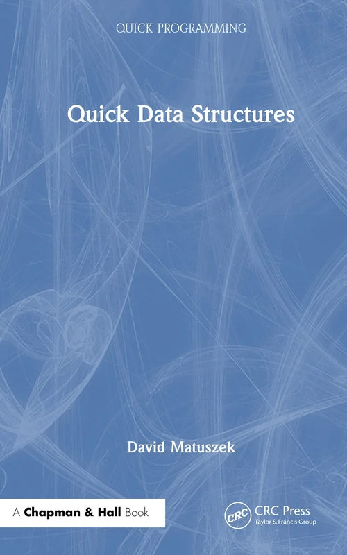 Quick Data Structures (Quick Programming)