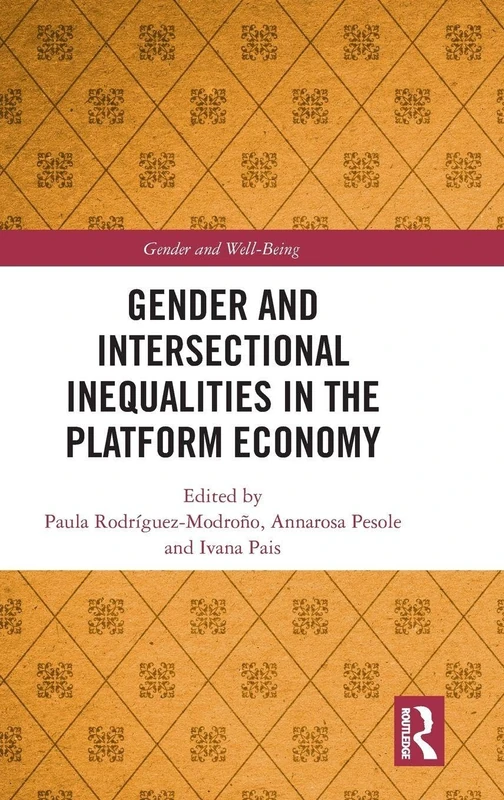 Gender and Intersectional Inequalities in the Platform Economy (Gender and Well-Being) - Image 1