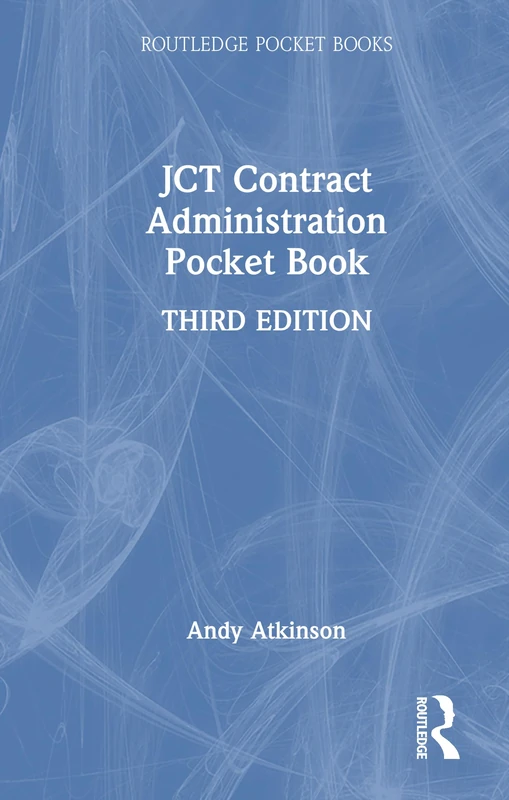 JCT Contract Administration Pocket Book (Routledge Pocket Books)