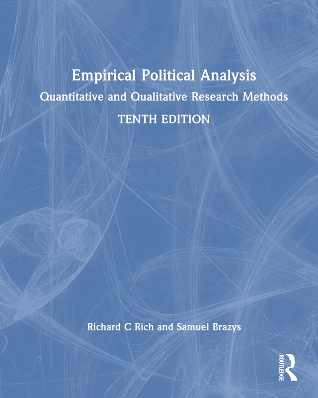 Empirical Political Analysis: Quantitative and Qualitative Research Methods