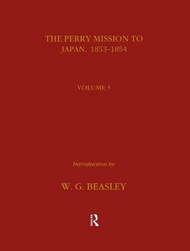 The Perry Mission to Japan 1853-1854
