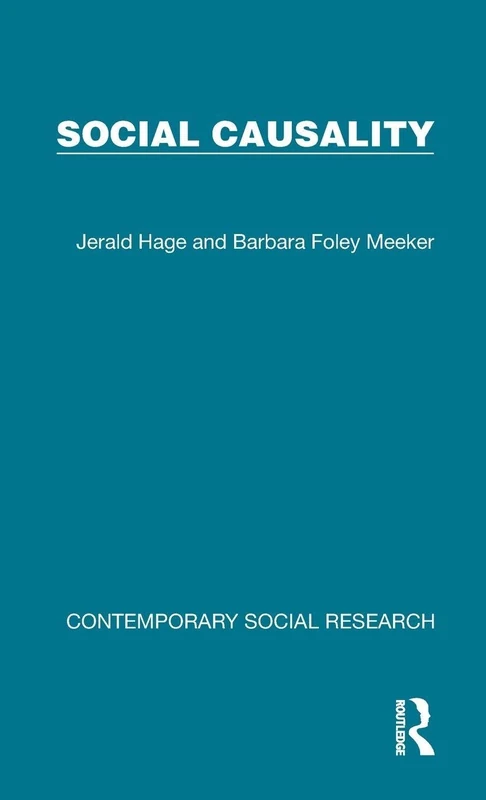 Social Causality (Contemporary Social Research)