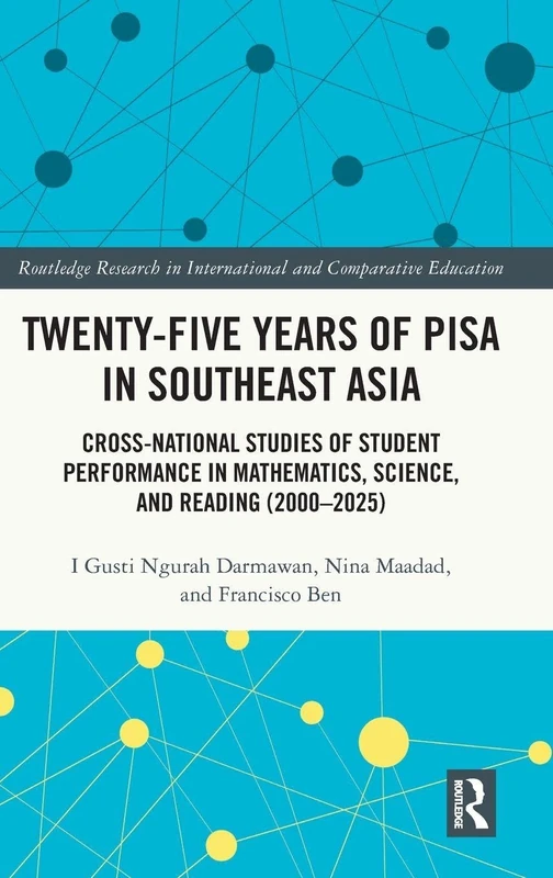 Routledge Twenty-five Years of PISA in Southeast Asia Book - Image 1
