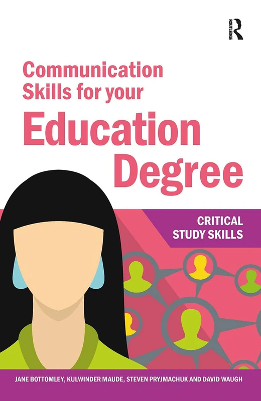 Routledge Communication Skills for your Education Degree