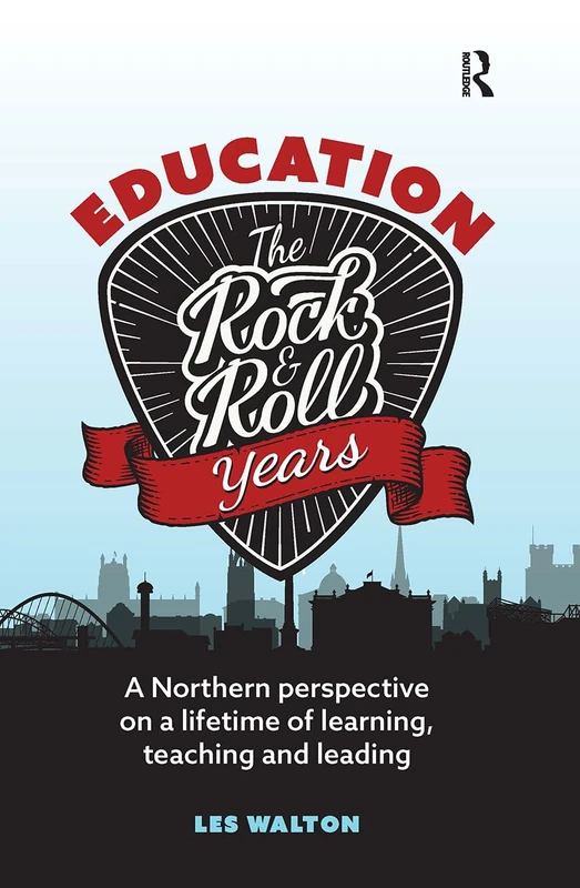 Routledge - Education: The Rock and Roll Years Book - Image 1