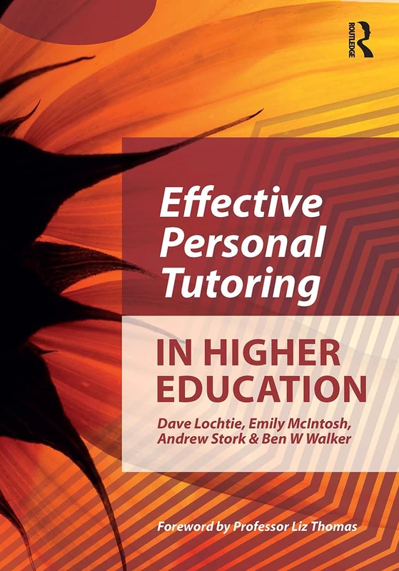 Routledge - Effective Personal Tutoring in Higher Education