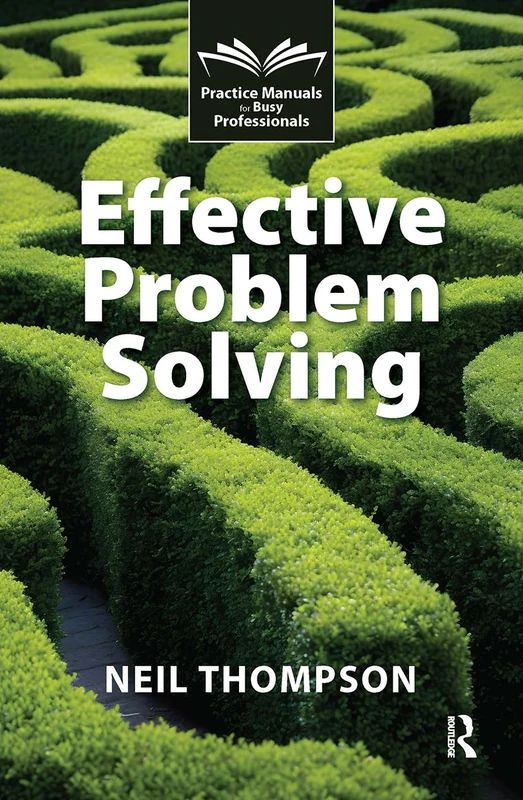 Routledge Effective Problem Solving Practice Manuals
