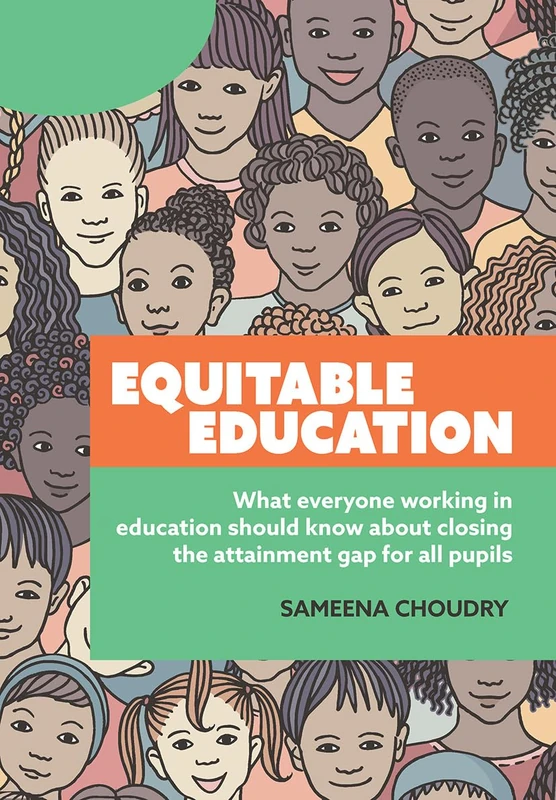 Routledge - Equitable Education Book for Closing Attainment Gaps