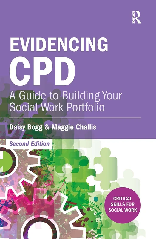 Routledge Evidencing CPD: Social Work Portfolio Guide