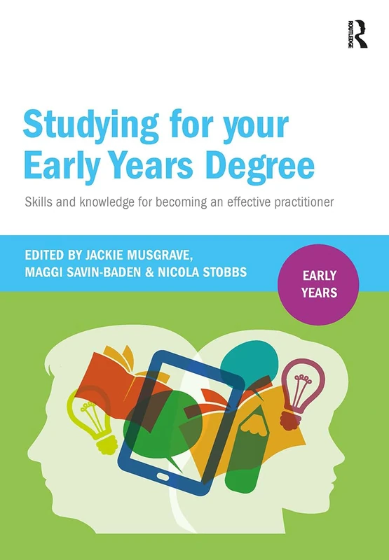 Routledge - Studying for Your Early Years Degree Guide