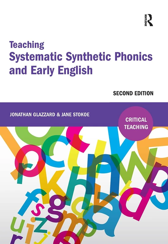 Routledge Teaching Systematic Synthetic Phonics and Early English