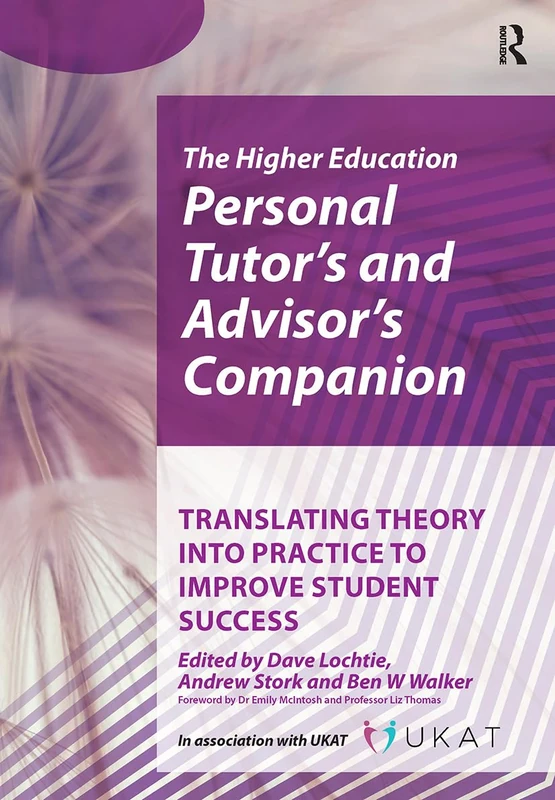 Routledge Higher Education Personal Tutor and Advisor's Companion
