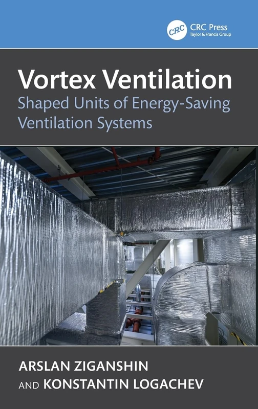 Vortex Ventilation: Shaped Units of Energy-Saving Ventilation Systems