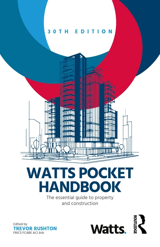 Routledge Watts Pocket Handbook: Property and Construction Guide