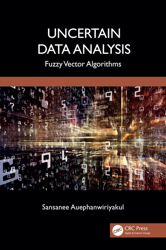 Uncertain Data Analysis: Fuzzy Vector Algorithms